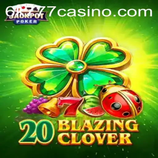 Discover the Thrills of 20BlazingClover: A New Era in Digital Gaming