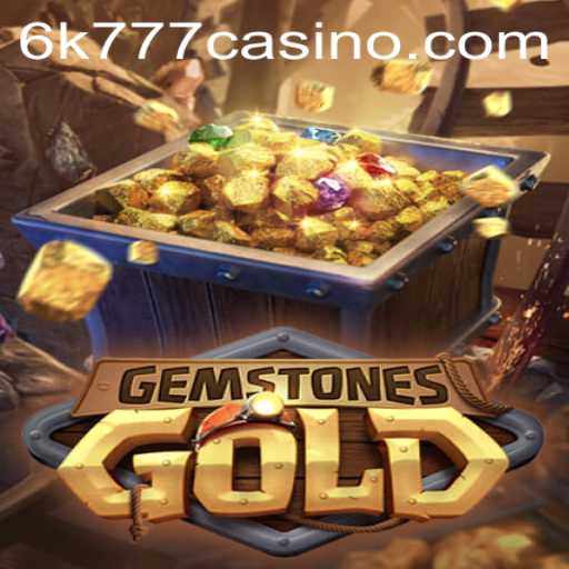 Discover the Thrilling World of GemstonesGold: The Game Revolutionizing Strategy with 6k777