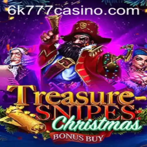 Unveiling TreasuresnipesChristmas: A Festive Gaming Experience with the Magic of 6k777